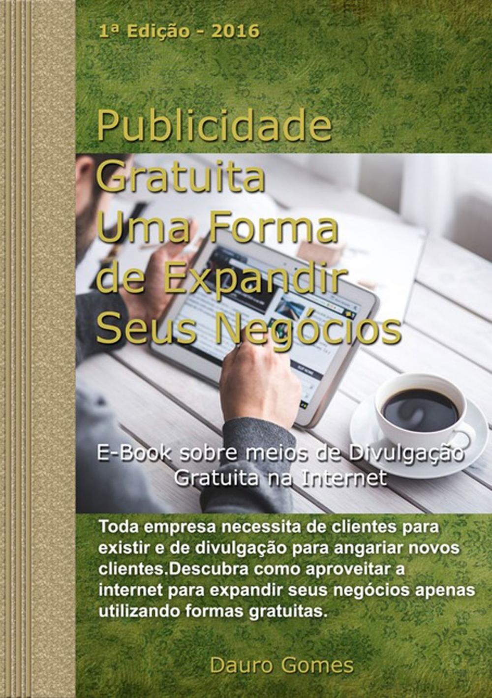 Big bigCover of Publicidade Gratuita Uma Forma De Expandir Seus Negócios