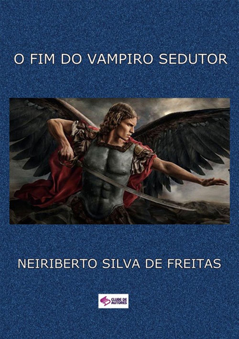 Big bigCover of O Fim Do Vampiro Sedutor