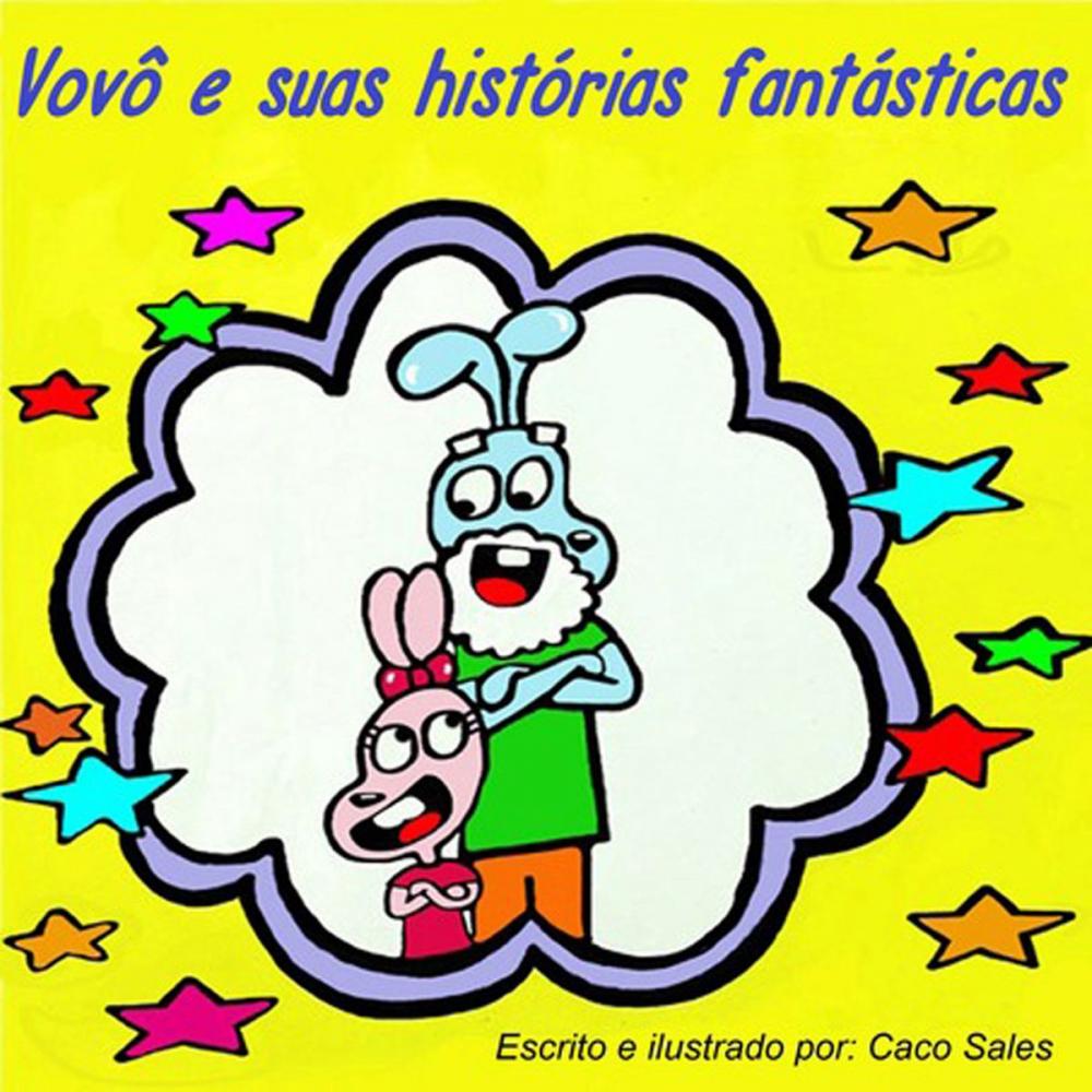 Big bigCover of Vovô E Suas Histórias Fantásticas