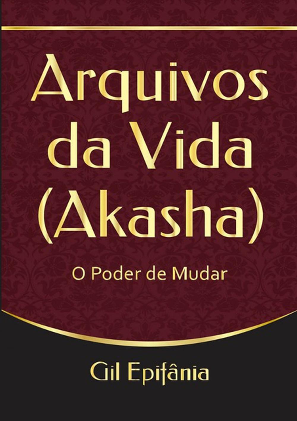 Big bigCover of Arquivos Da Vida (Akasha)