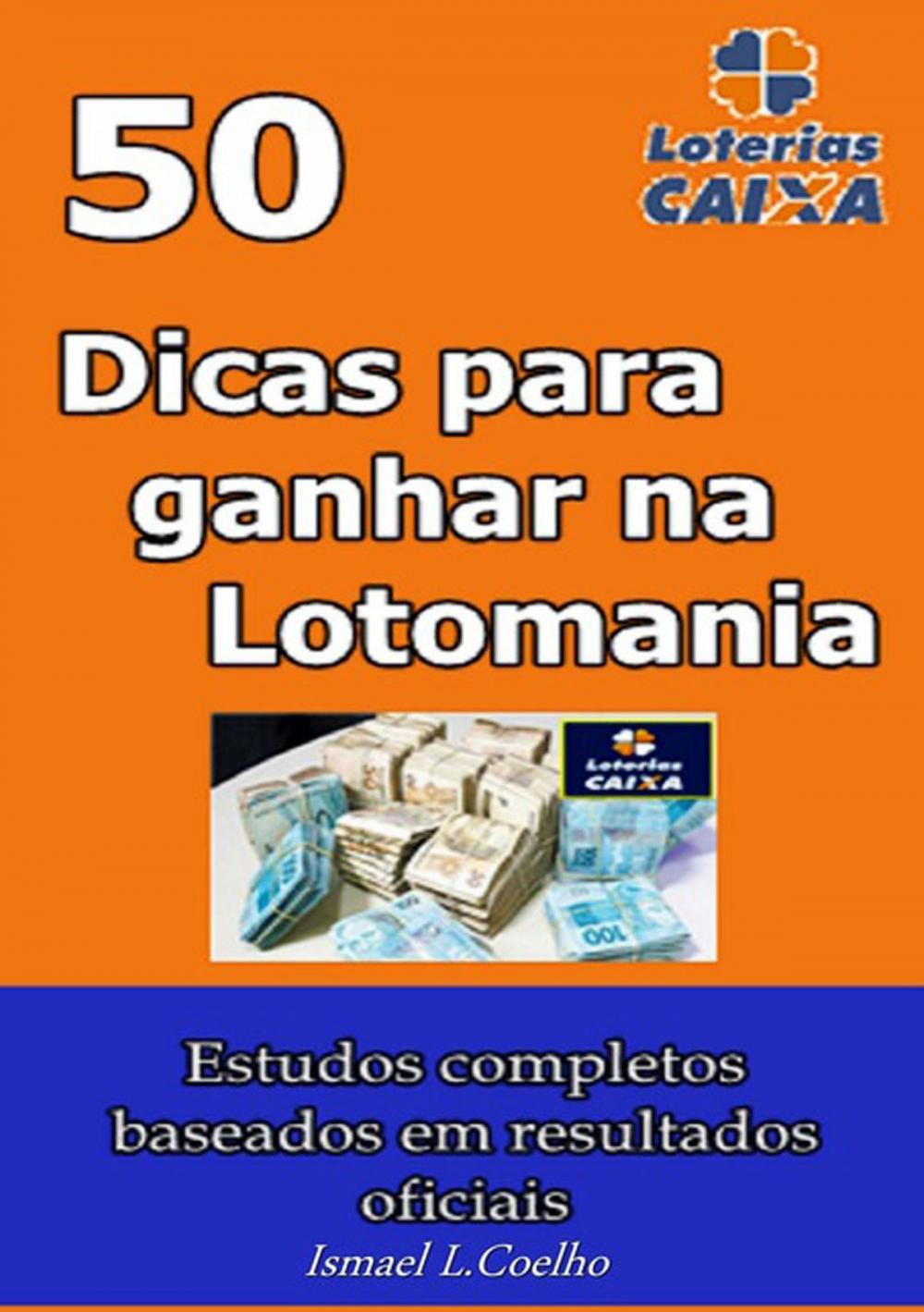 Big bigCover of 50 Dicas Para Ganhar Na Lotomania