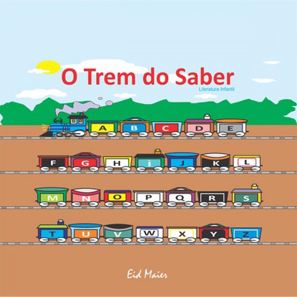 Big bigCover of O Trem Do Saber