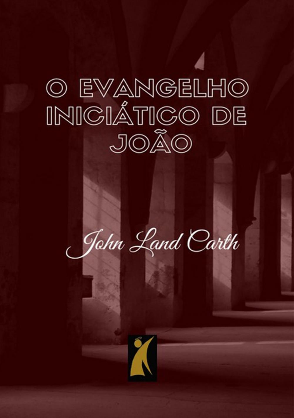 Big bigCover of O Evangelho Iniciático De João