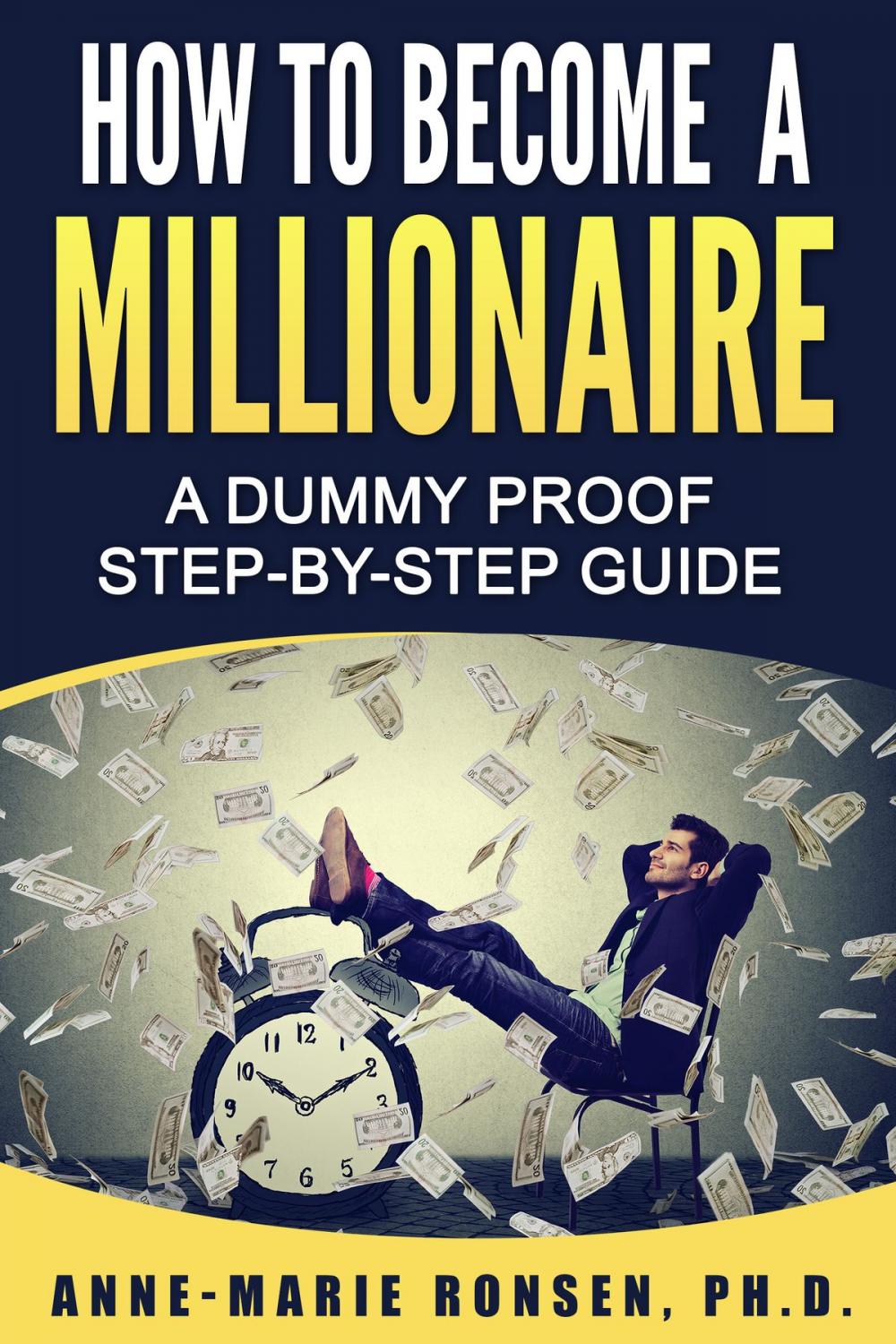 Big bigCover of How To Become A Millionaire