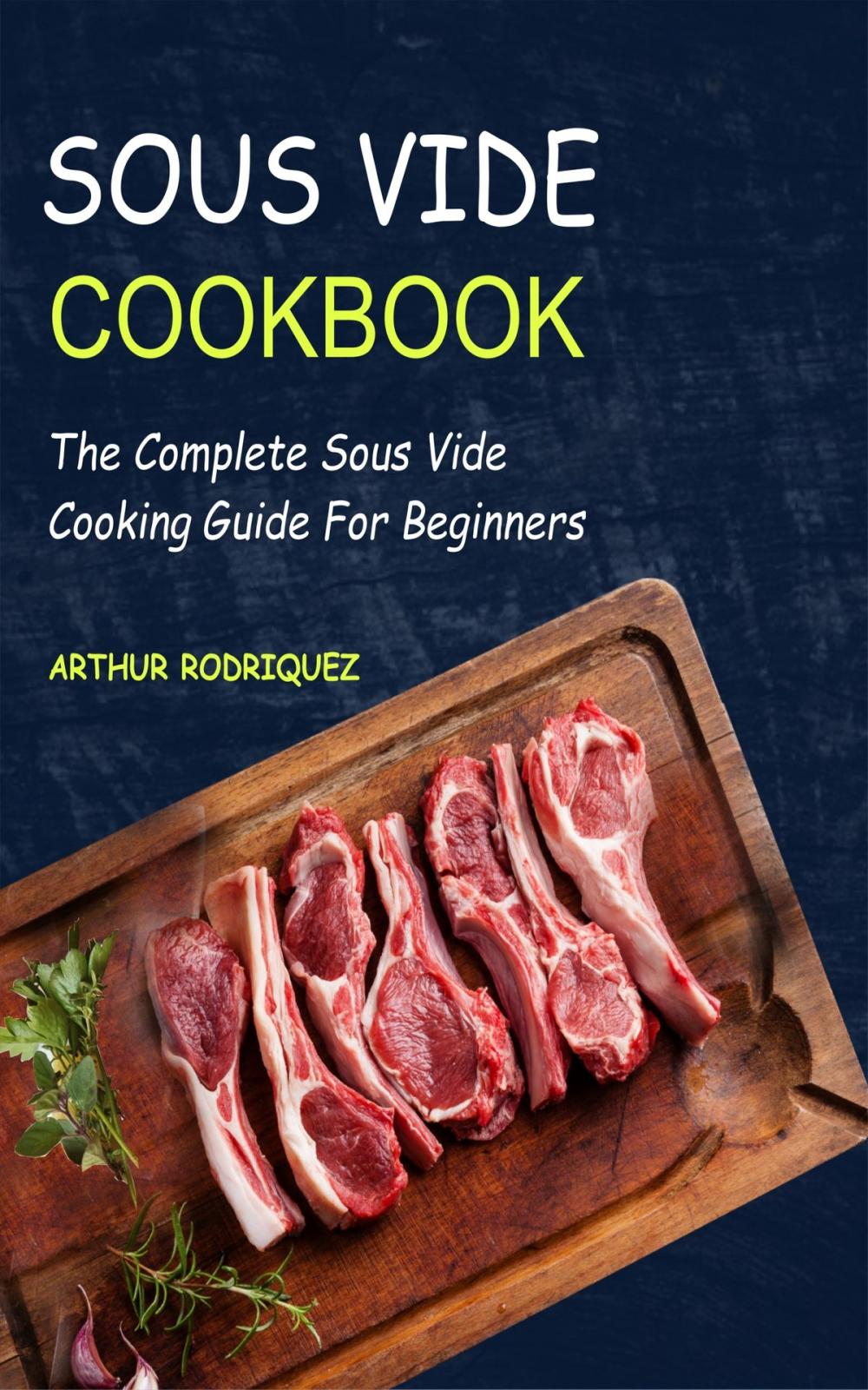 Big bigCover of Sous Vide CookBook