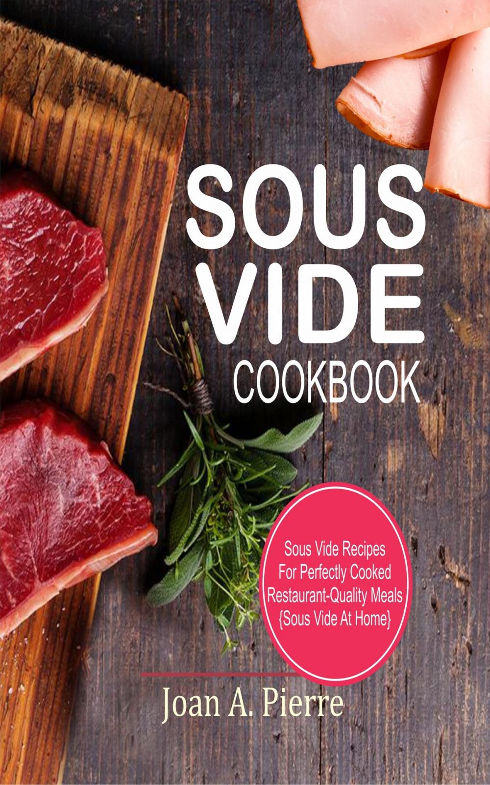 Big bigCover of Sous Vide Cookbook