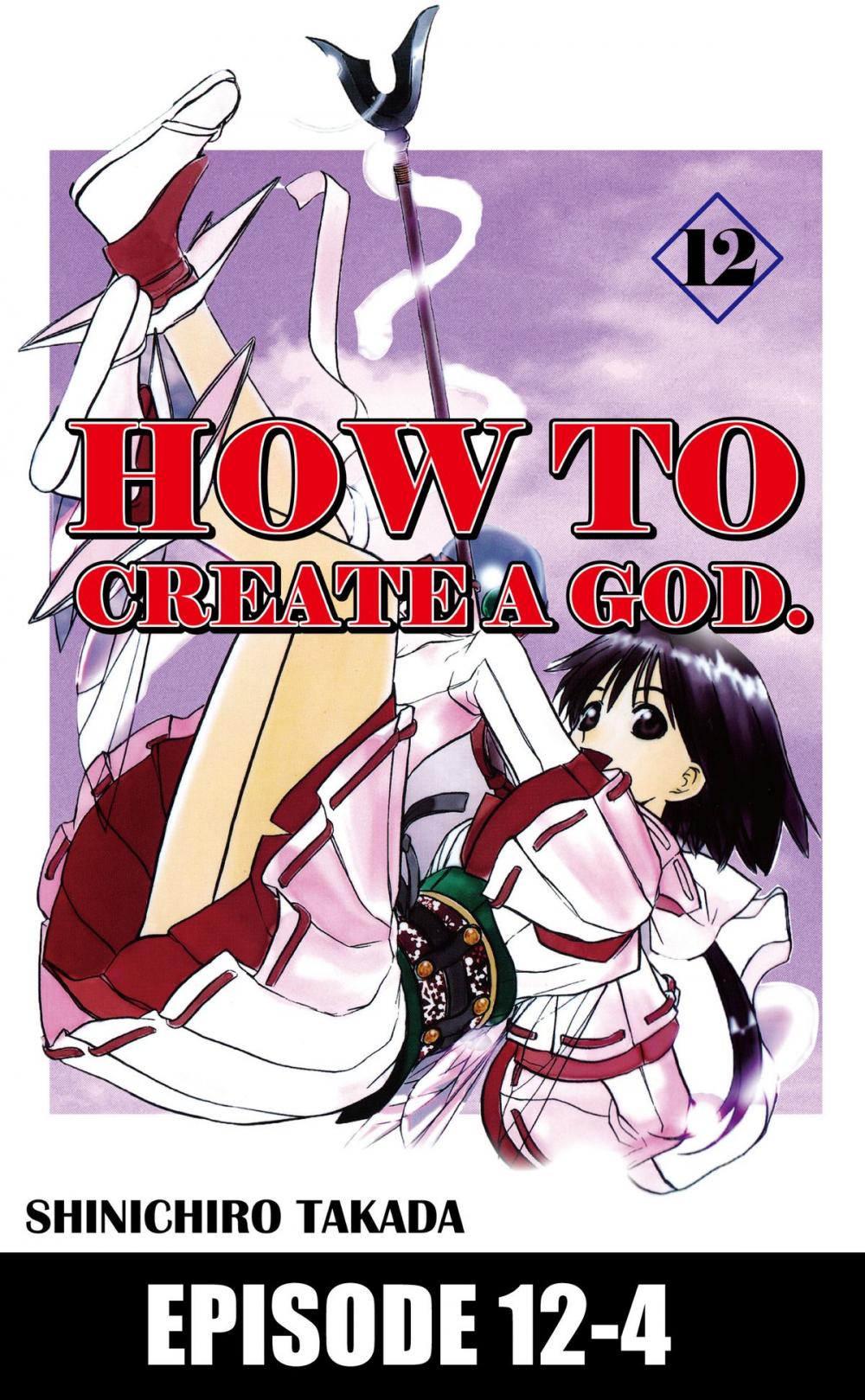 Big bigCover of HOW TO CREATE A GOD.