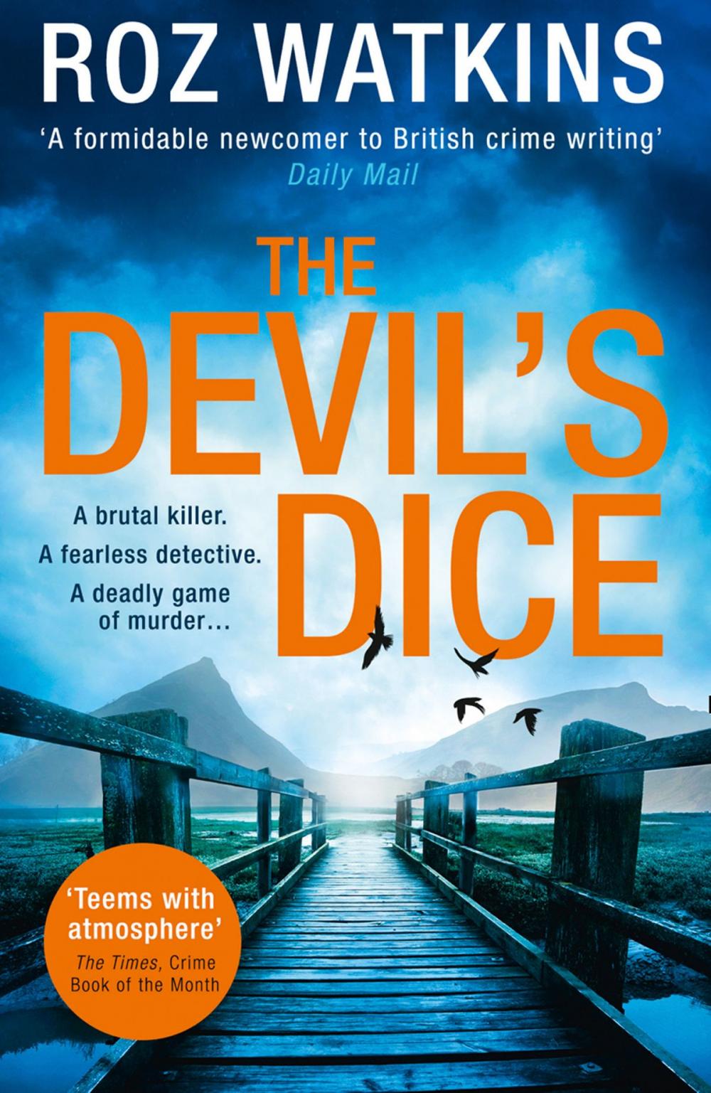 Big bigCover of The Devil’s Dice (A DI Meg Dalton thriller, Book 1)