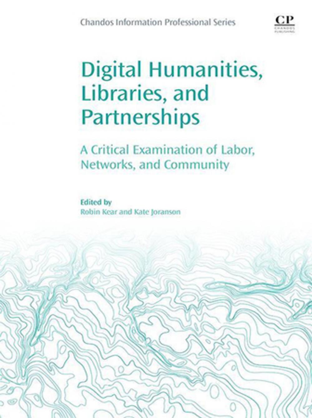 Big bigCover of Digital Humanities, Libraries, and Partnerships