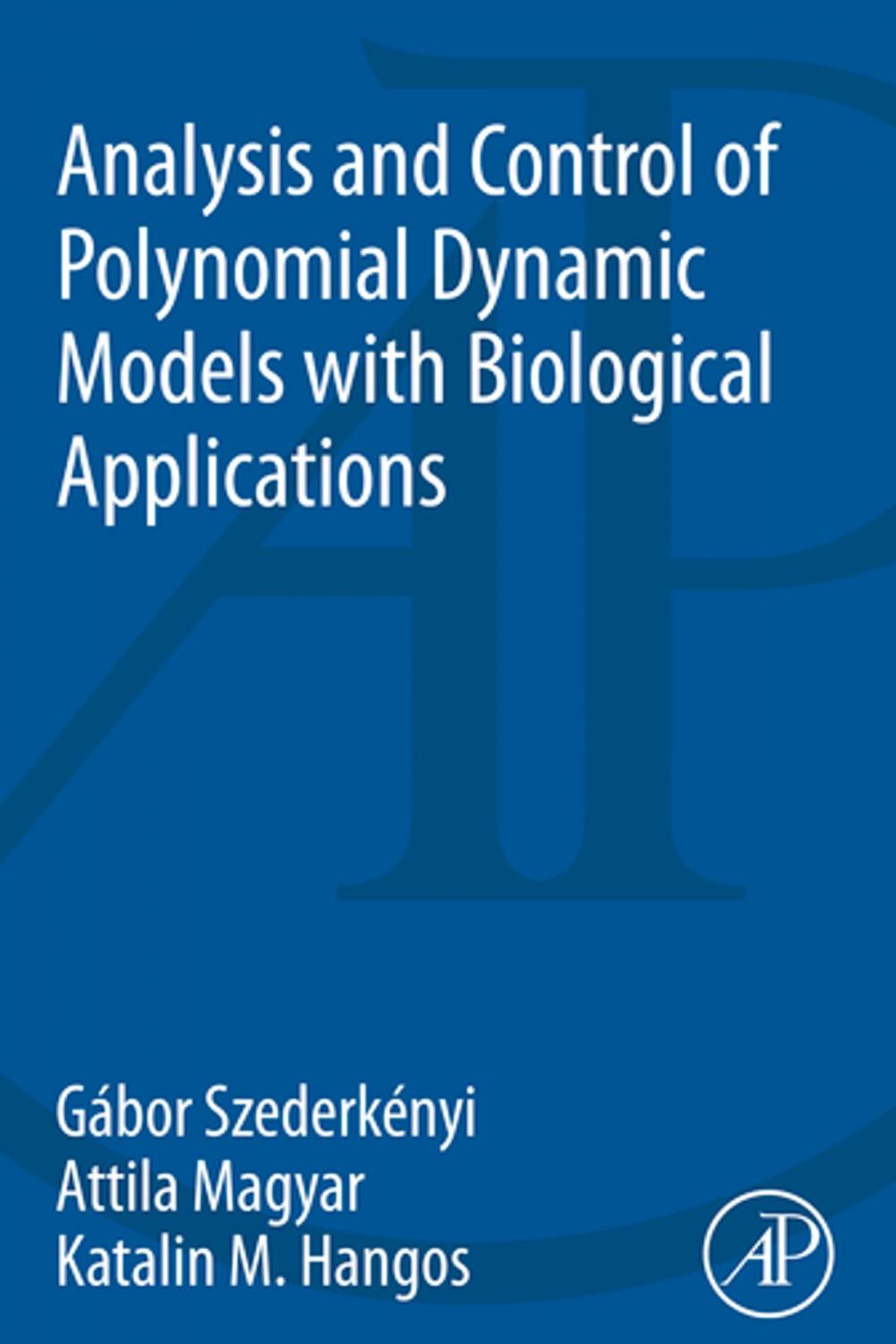 Big bigCover of Analysis and Control of Polynomial Dynamic Models with Biological Applications