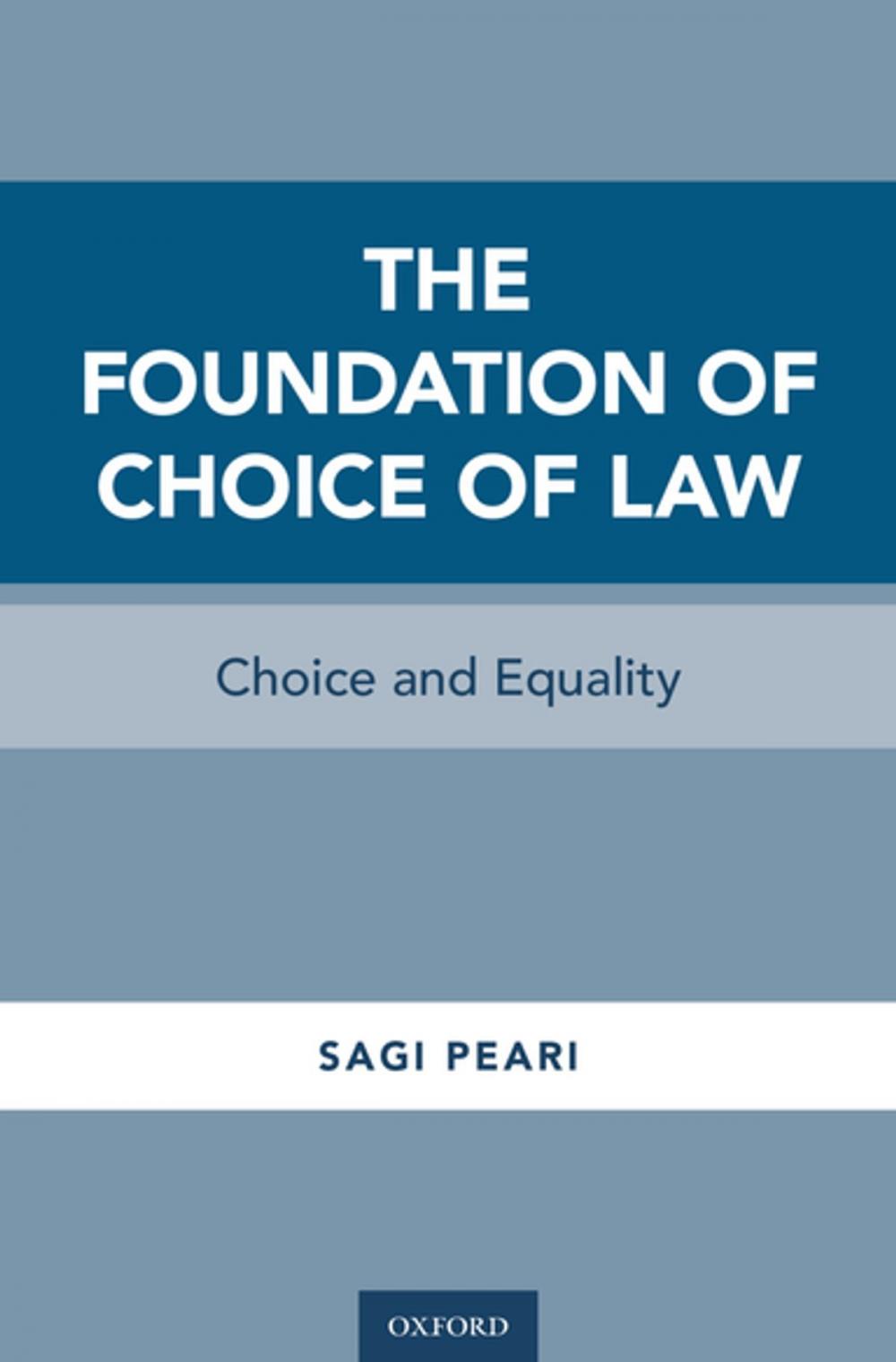 Big bigCover of The Foundation of Choice of Law