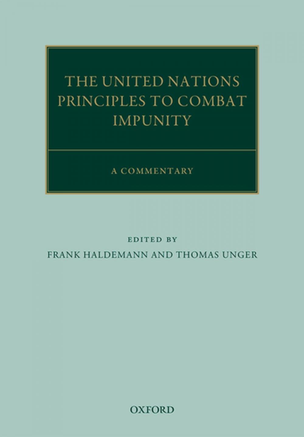 Big bigCover of The United Nations Principles to Combat Impunity: A Commentary