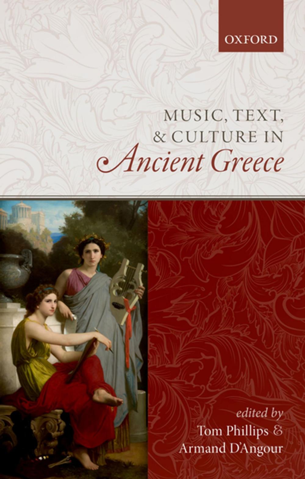 Big bigCover of Music, Text, and Culture in Ancient Greece