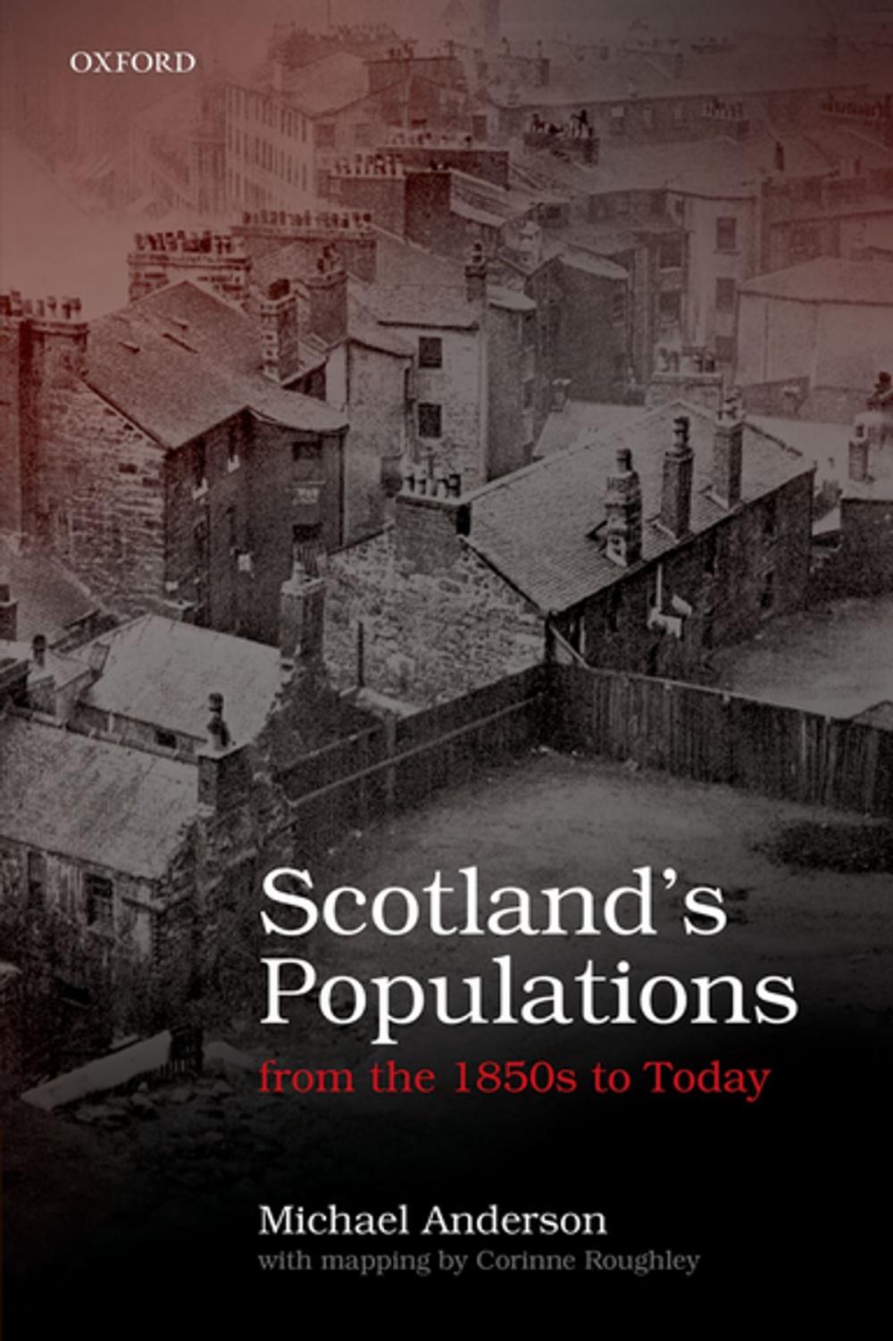 Big bigCover of Scotland's Populations from the 1850s to Today