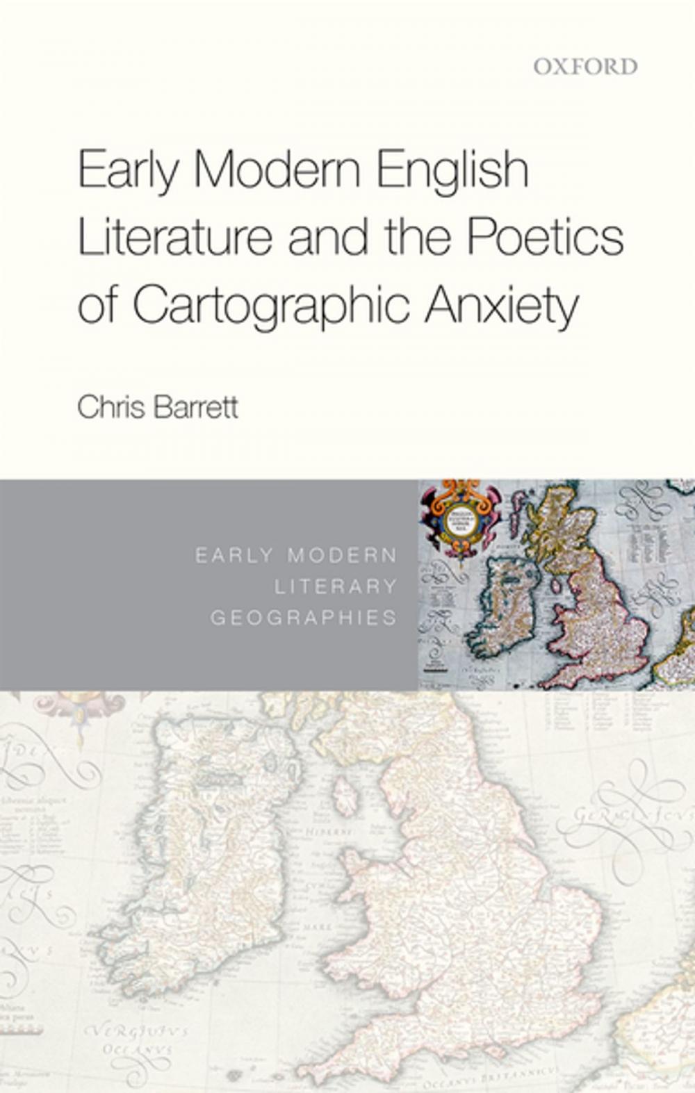 Big bigCover of Early Modern English Literature and the Poetics of Cartographic Anxiety