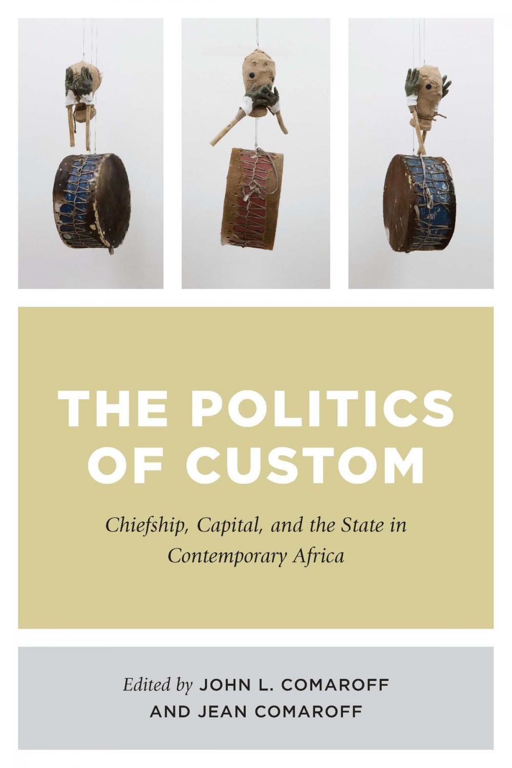 Big bigCover of The Politics of Custom