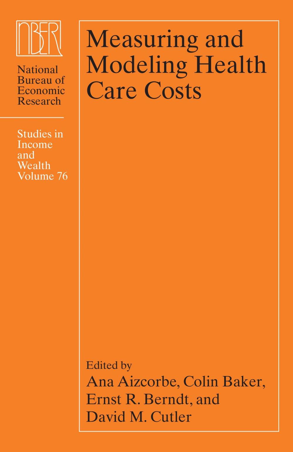 Big bigCover of Measuring and Modeling Health Care Costs