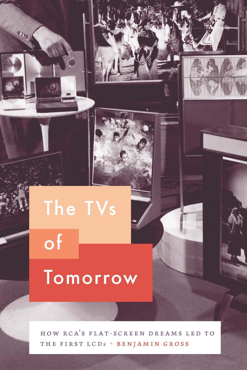 Big bigCover of The TVs of Tomorrow