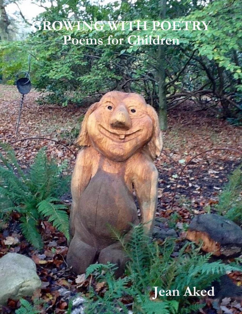 Big bigCover of Growing With Poetry: Poems for Children