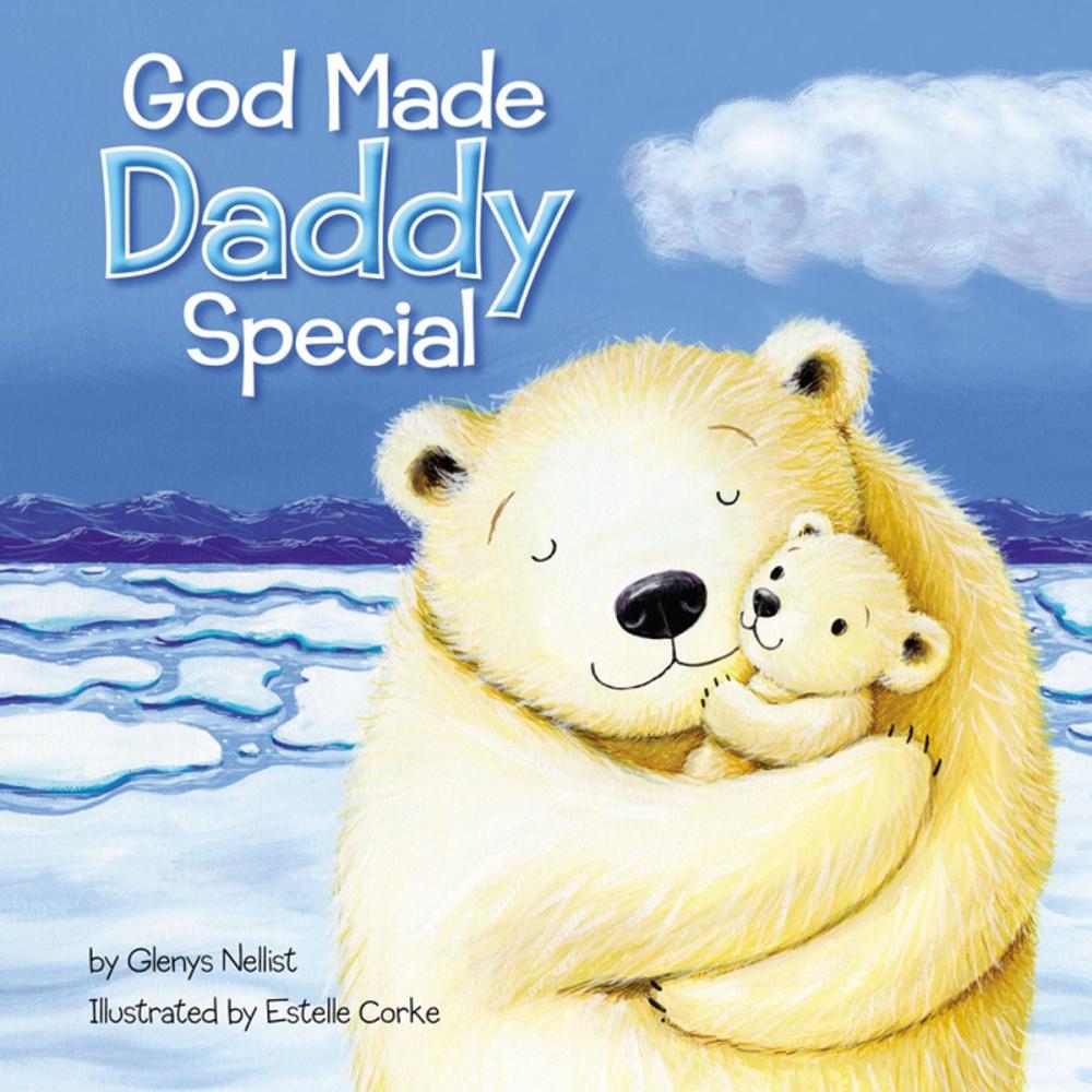 Big bigCover of God Made Daddy Special