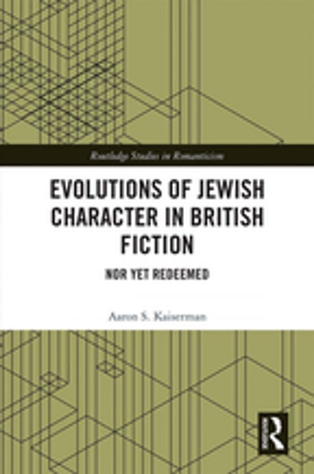 Big bigCover of Evolutions of Jewish Character in British Fiction