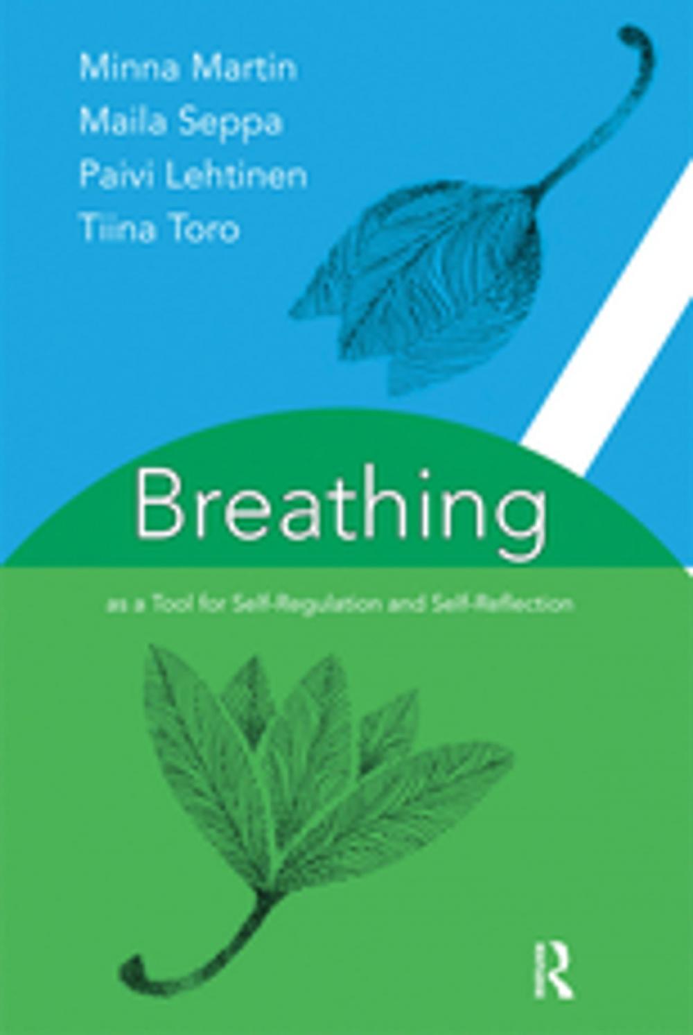 Big bigCover of Breathing as a Tool for Self-Regulation and Self-Reflection