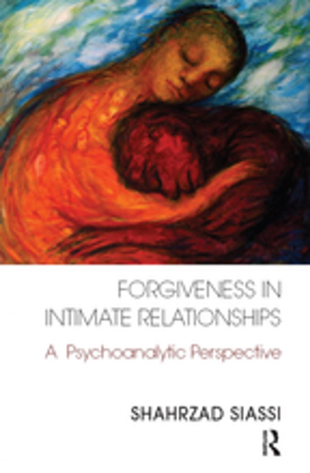 Big bigCover of Forgiveness in Intimate Relationships