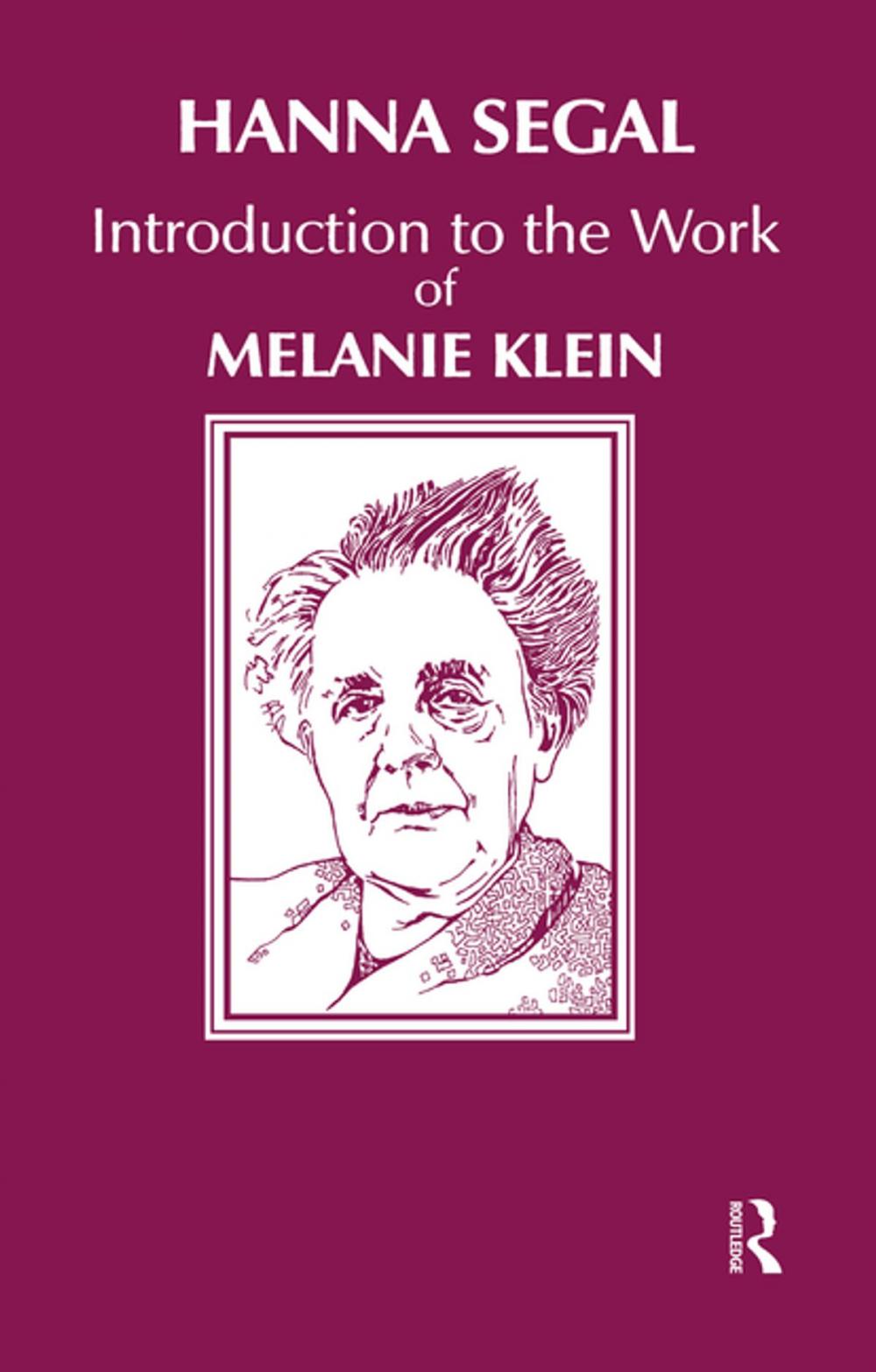 Big bigCover of Introduction to the Work of Melanie Klein