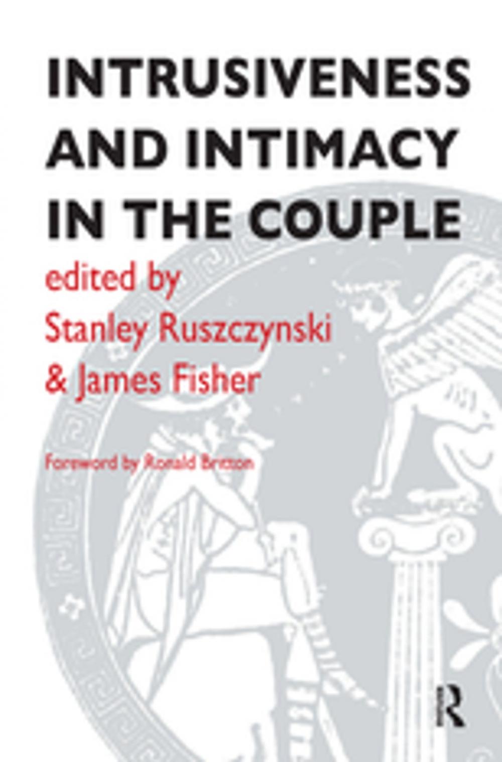 Big bigCover of Intrusiveness and Intimacy in the Couple