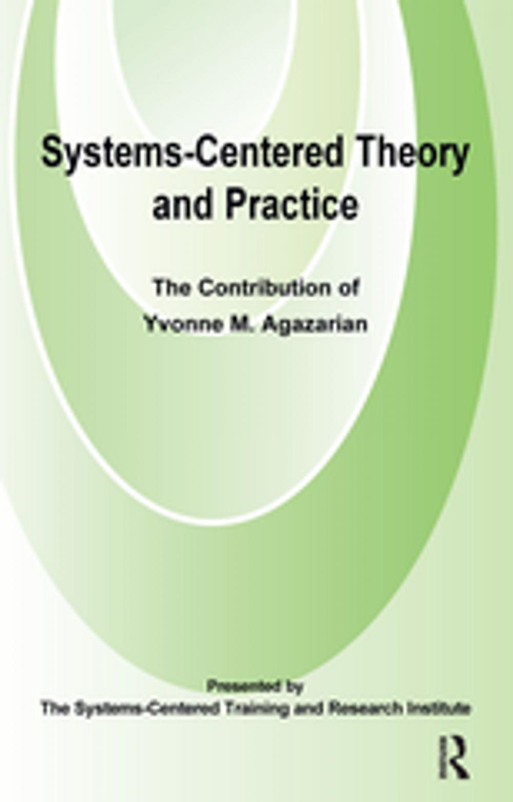 Big bigCover of Systems-Centred Theory and Practice