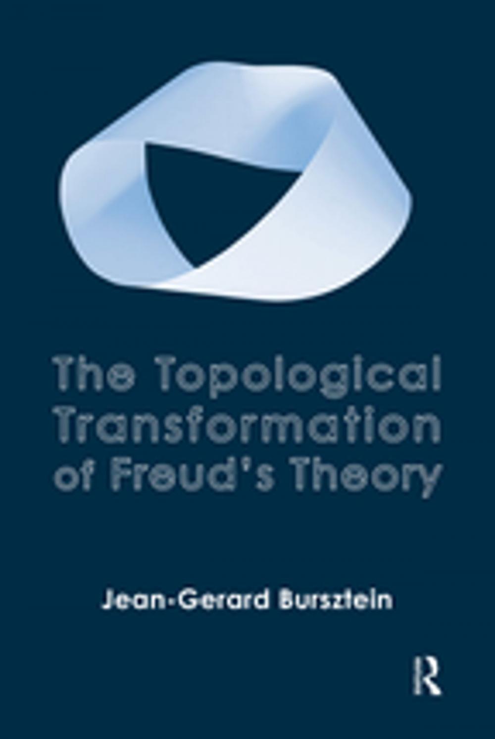 Big bigCover of The Topological Transformation of Freud's Theory