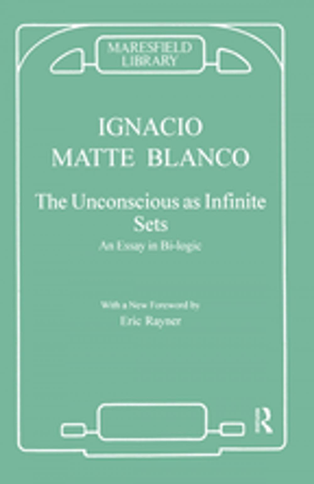 Big bigCover of The Unconscious as Infinite Sets
