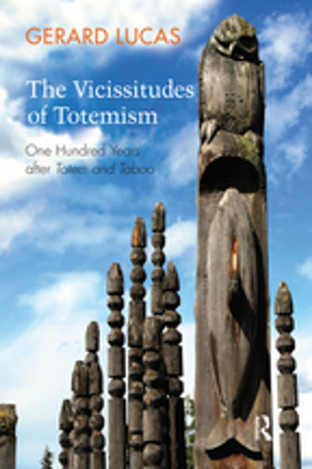 Big bigCover of The Vicissitudes of Totemism