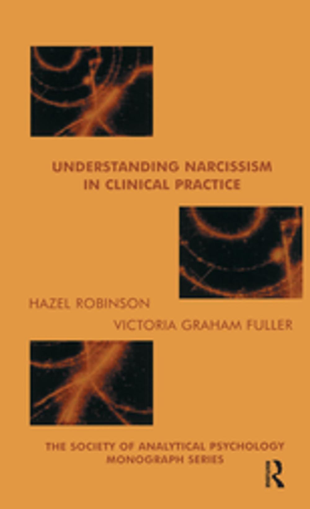 Big bigCover of Understanding Narcissism in Clinical Practice