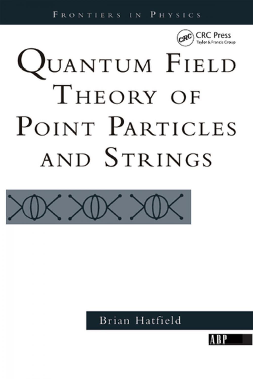 Big bigCover of Quantum Field Theory Of Point Particles And Strings