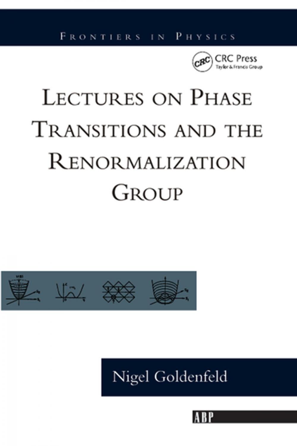 Big bigCover of Lectures On Phase Transitions And The Renormalization Group