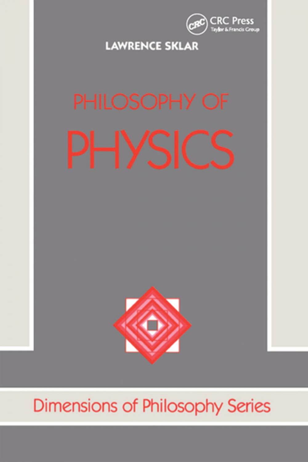 Big bigCover of Philosophy Of Physics