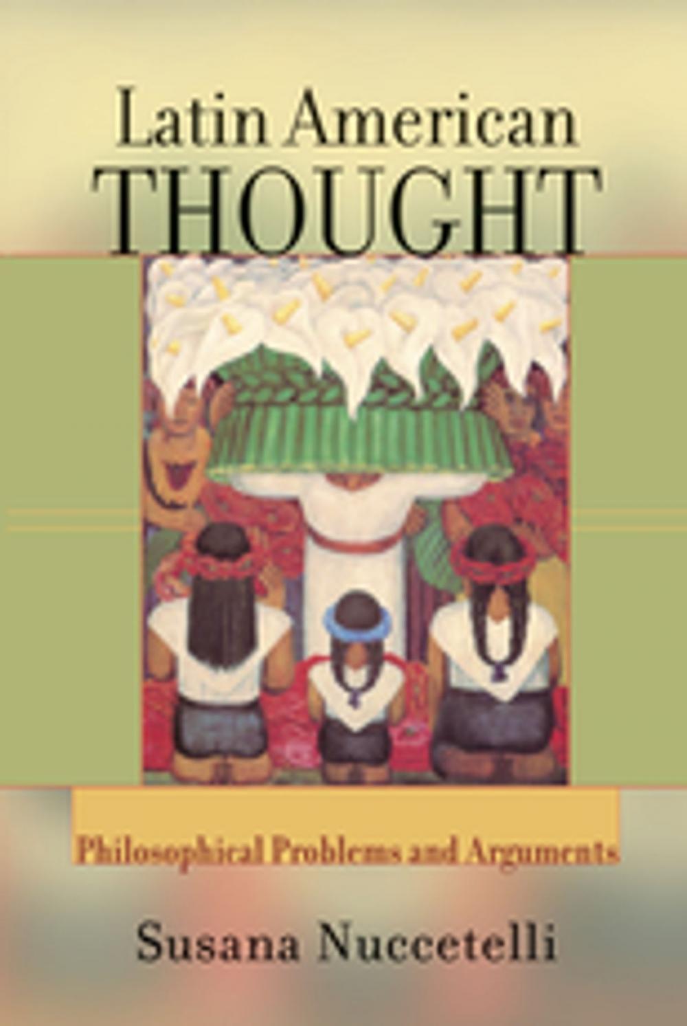 Big bigCover of Latin American Thought