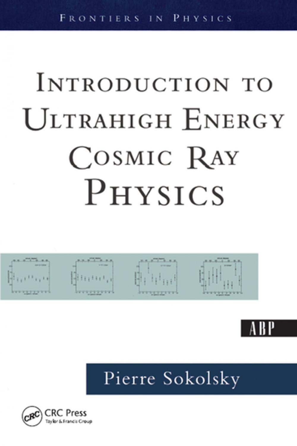 Big bigCover of Introduction To Ultrahigh Energy Cosmic Ray Physics