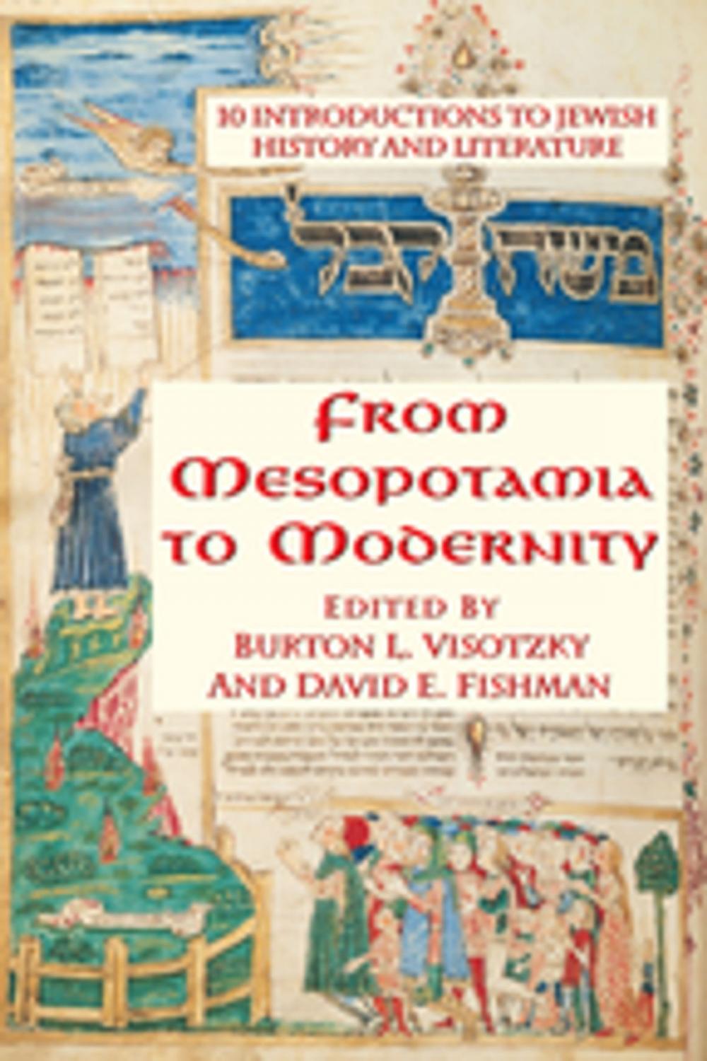 Big bigCover of From Mesopotamia To Modernity