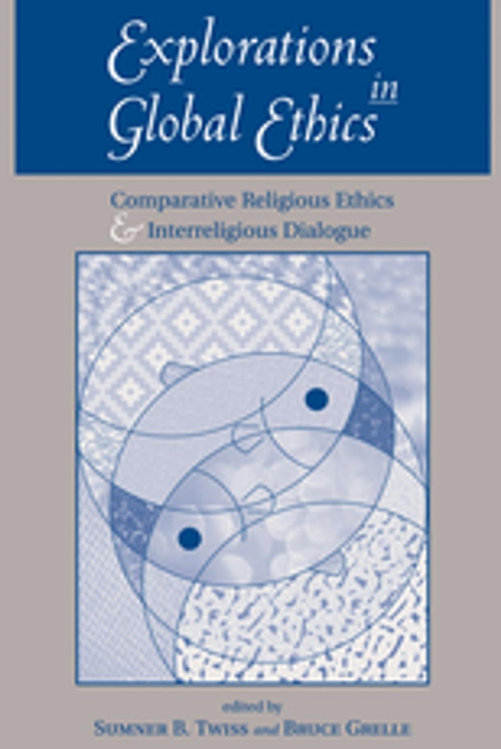 Big bigCover of Explorations In Global Ethics