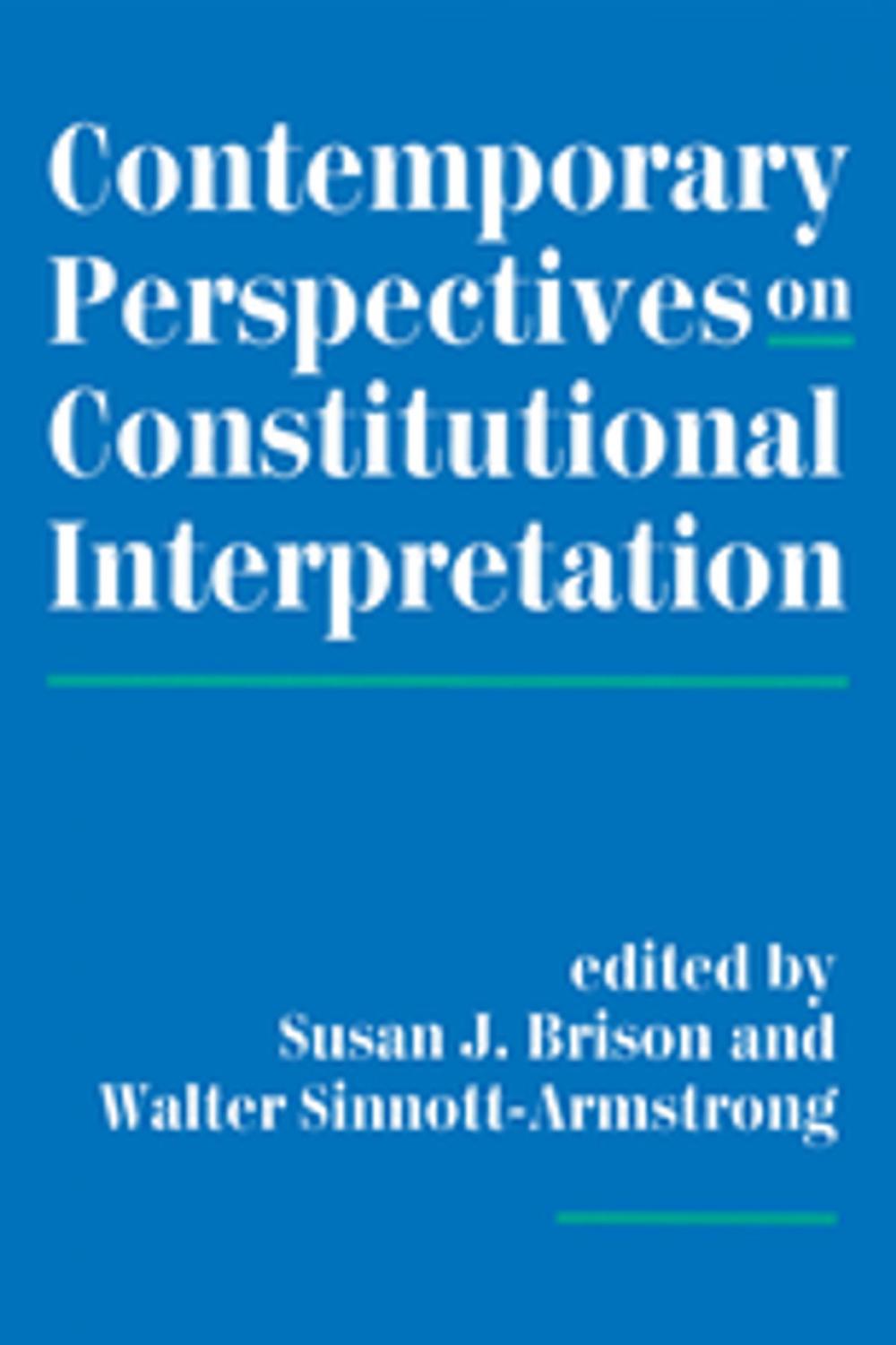 Big bigCover of Contemporary Perspectives On Constitutional Interpretation