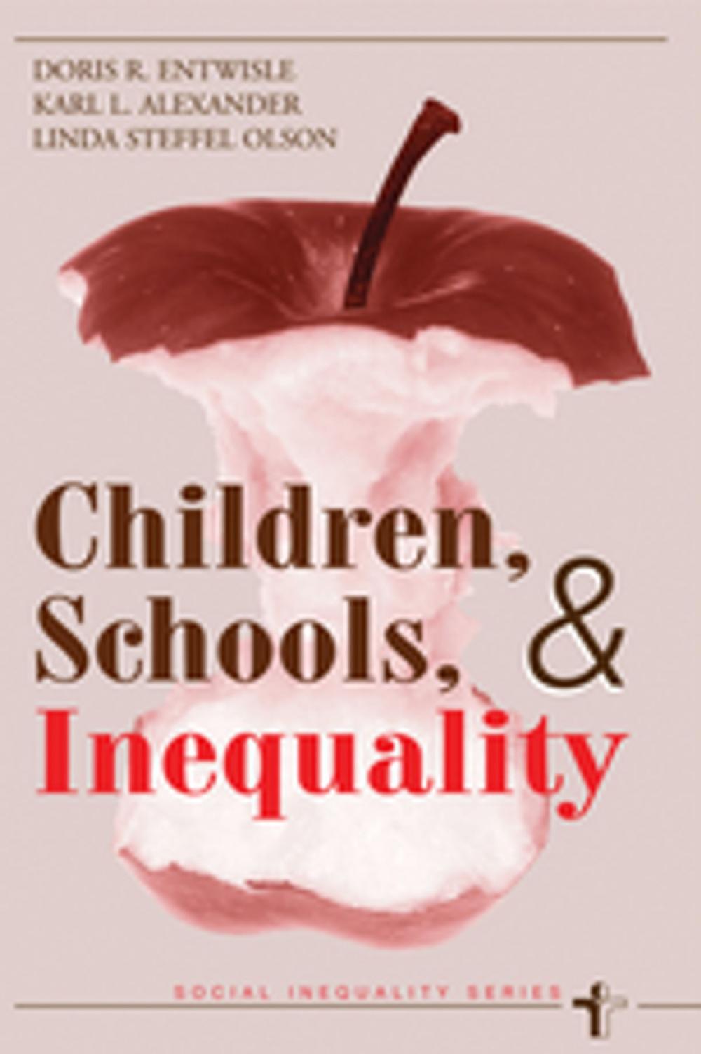 Big bigCover of Children, Schools, And Inequality