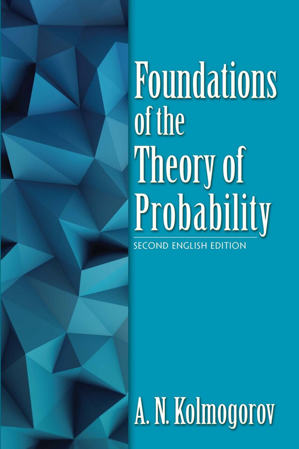 Big bigCover of Foundations of the Theory of Probability