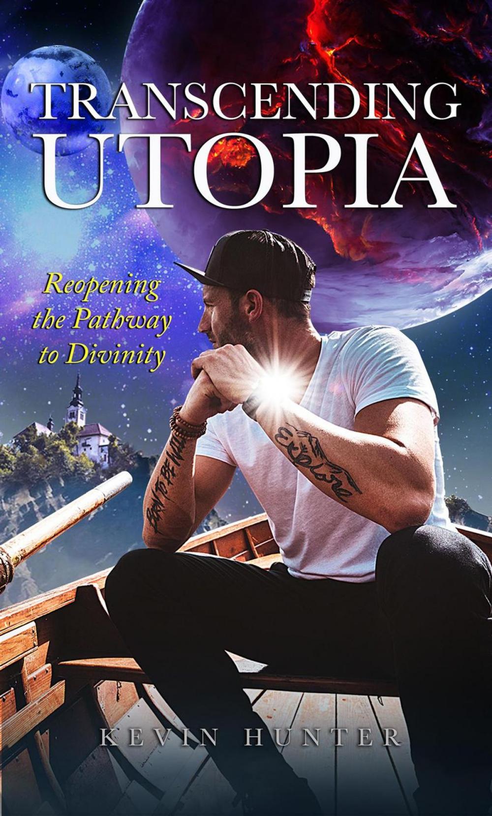 Big bigCover of Transcending Utopia: ​Reopening the Pathway to Divinity