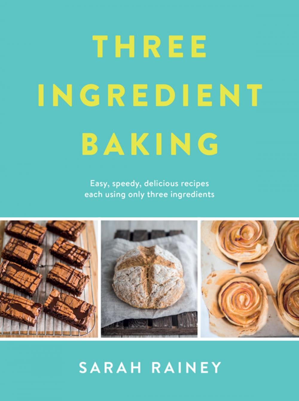 Big bigCover of Three Ingredient Baking