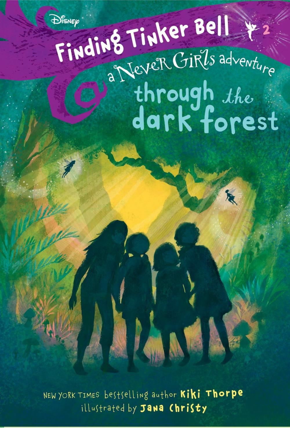 Big bigCover of Finding Tinker Bell #2: Through the Dark Forest (Disney: The Never Girls)