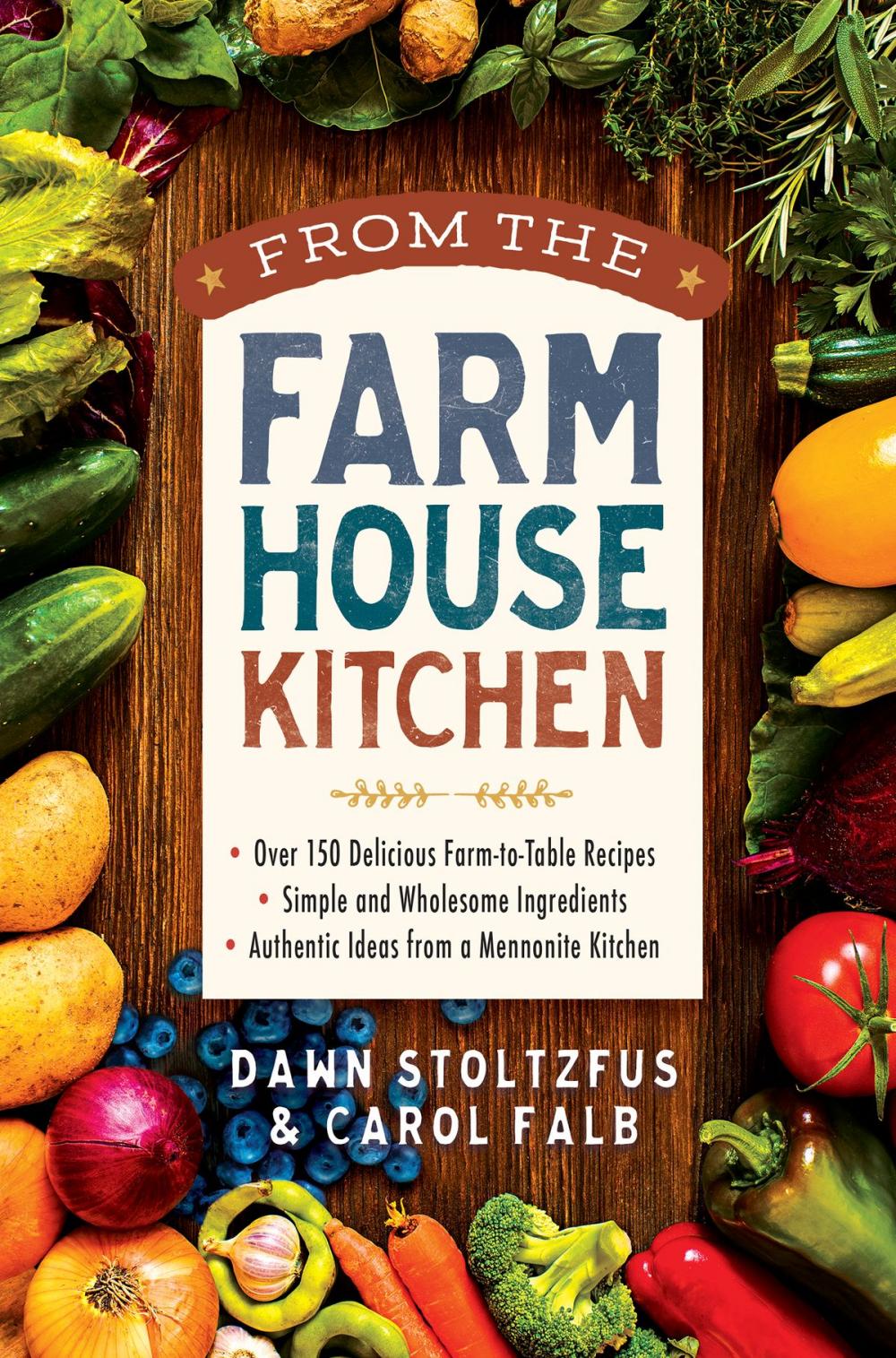 Big bigCover of From the Farmhouse Kitchen