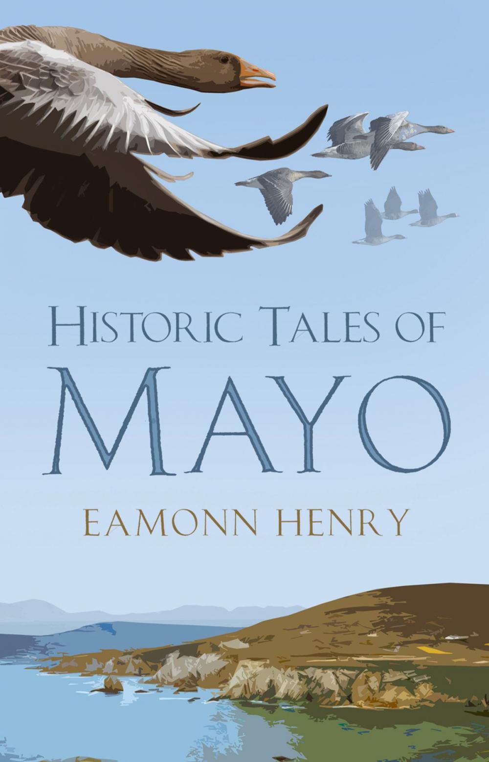 Big bigCover of Historic Tales of Mayo