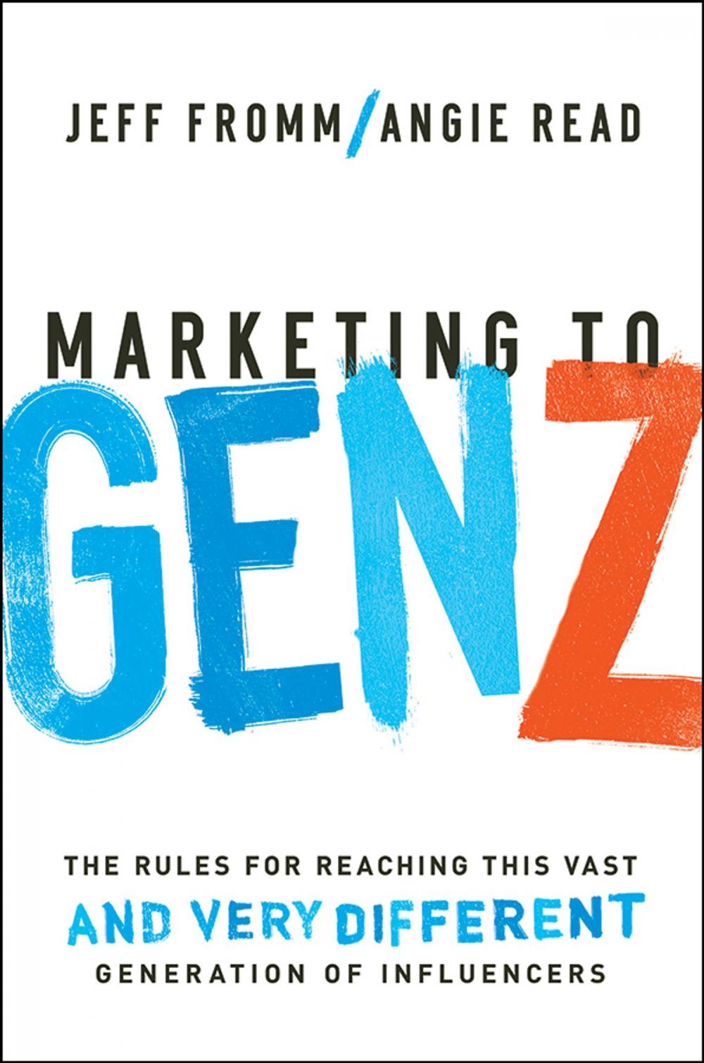 Big bigCover of Marketing to Gen Z